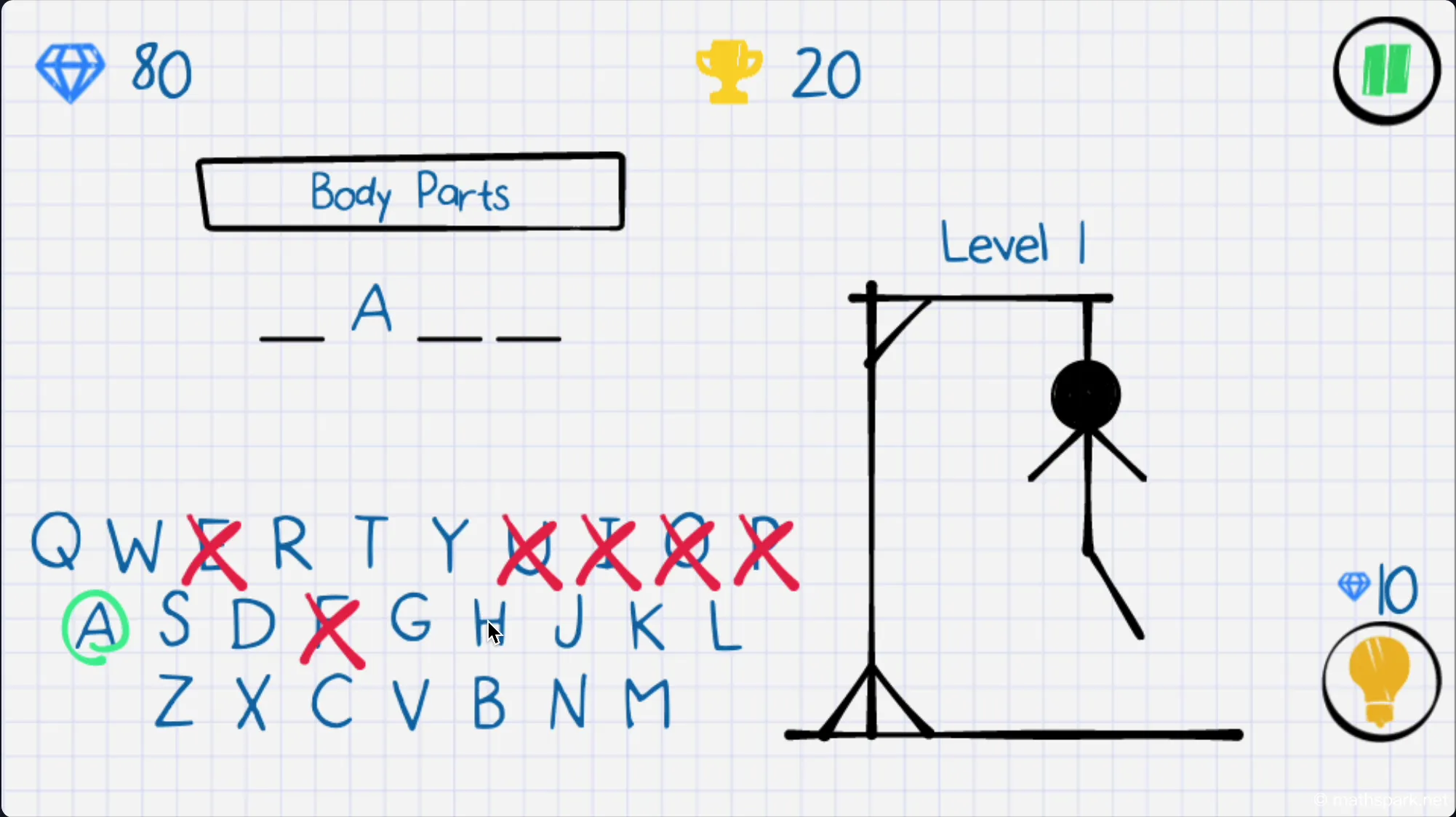 High tension moment in Hangman where the stick figure is almost complete with one wrong guess remaining